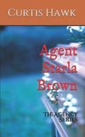 Agent Starla Brown