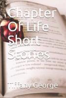 Chapter of Life Short Stories