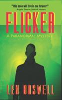 FLICKER: A Paranormal Mystery