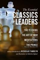 The Essential Classics for Leaders