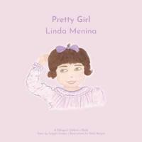 Pretty Girl, Linda Menina
