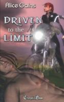 Driven to the Limit