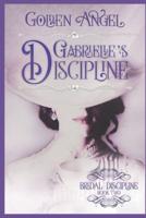 Gabrielle's Discipline