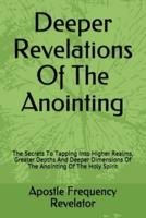 Deeper Revelations Of The Anointing