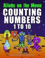 Aliens On The Moon. Counting numbers 1 to 10