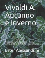 Vivaldi A. Autunno E Inverno