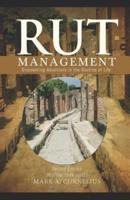 RUT Management