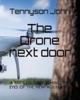 The Drone Next Door