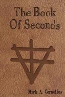 The Book Of Seconds