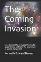 The Coming Invasion