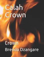 Calah Crown