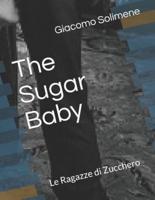 The Sugar Baby