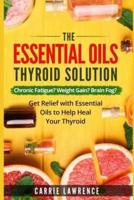 Essential Oils and Thyroid