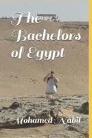 The Bachelors of Egypt