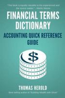 Financial Terms Dictionary - Accounting Quick Reference Guide