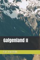 Galgenland II