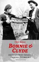 The Real Bonnie & Clyde