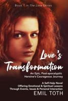 Love's Transformation