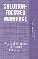 Solution-Focused Marriage