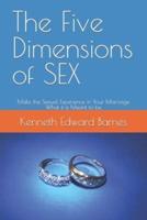 The Five Dimensions of SEX