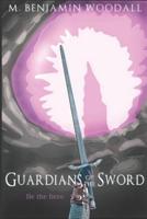 Guardians of the Sword