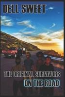 The Original Survivors on the Road