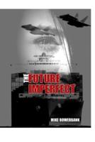 The Future Imperfect
