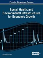 Social, Health, and Environmental Infrastructures for Economic Growth