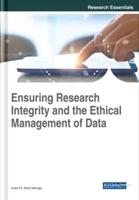 Ensuring Research Integrity and the Ethical Management of Data
