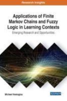 Applications of Finite Markov Chains and Fuzzy Logic in Learning Contexts