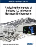 Analyzing the Impacts of Industry 4.0 in Modern Business Environments