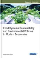 Food Systems Sustainability and Environmental Policies in Modern Economies