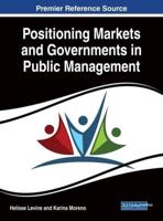 Positioning Markets and Governments in Public Management