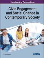 Handbook of Research on Civic Engagement and Social Change in Contemporary Society