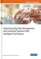 Optimizing Big Data Management and Industrial Systems With Intelligent Techniques