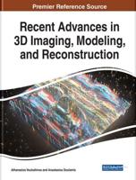 Recent Advances in 3D Imaging, Modeling, and Reconstruction