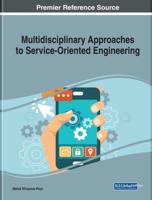 Multidisciplinary Approaches to Service-Oriented Engineering
