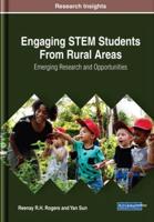 Engaging STEM Students From Rural Areas: Emerging Research and Opportunities