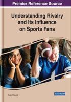 Understanding Rivalry and Its Influence on Sports Fans