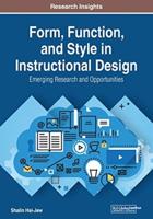 Form, Function, and Style in Instructional Design