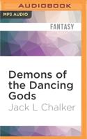 Demons of the Dancing Gods