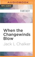 When the Changewinds Blow