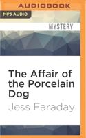 The Affair of the Porcelain Dog