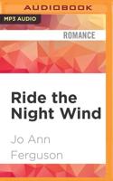 Ride the Night Wind
