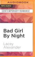 Bad Girl By Night
