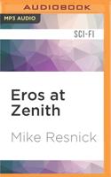 Eros at Zenith