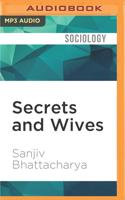Secrets and Wives