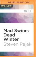 Mad Swine: Dead Winter