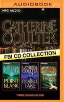 Catherine Coulter - FBI Thriller Series: Books 10-12