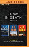 J. D. Robb: In Death Series, Books 33-35